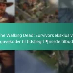 The Walking Dead: Survivors eksklusive gavekoder til tidsbegrænsede tilbud