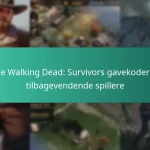 The Walking Dead: Survivors gavekoder til tilbagevendende spillere