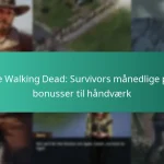 The Walking Dead: Survivors månedlige pas bonusser til håndværk