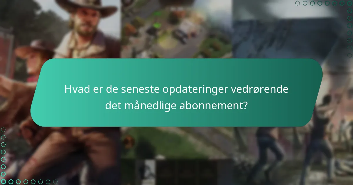 Hvad er omkostnings- og fordelanalysen af det månedlige abonnement?