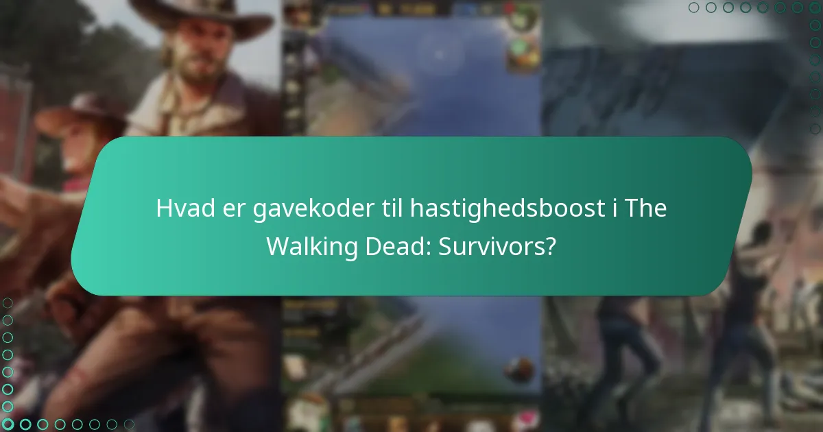Hvor kan jeg finde aktuelle gavekoder til hastighedsboost?