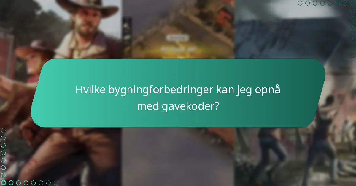 Hvilke bygningforbedringer kan jeg opnå med gavekoder?