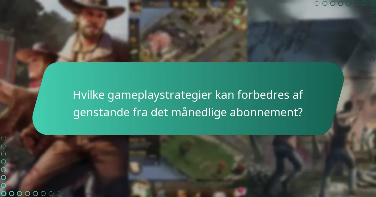 Hvordan sammenlignes månedlige abonnementsbonusser med andre køb i spillet?