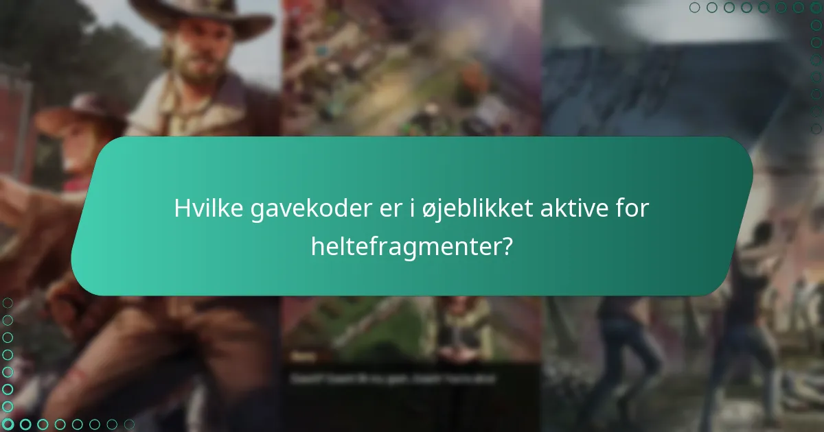 Hvad er de bedste gavekoder til at maksimere heltefragmenter?