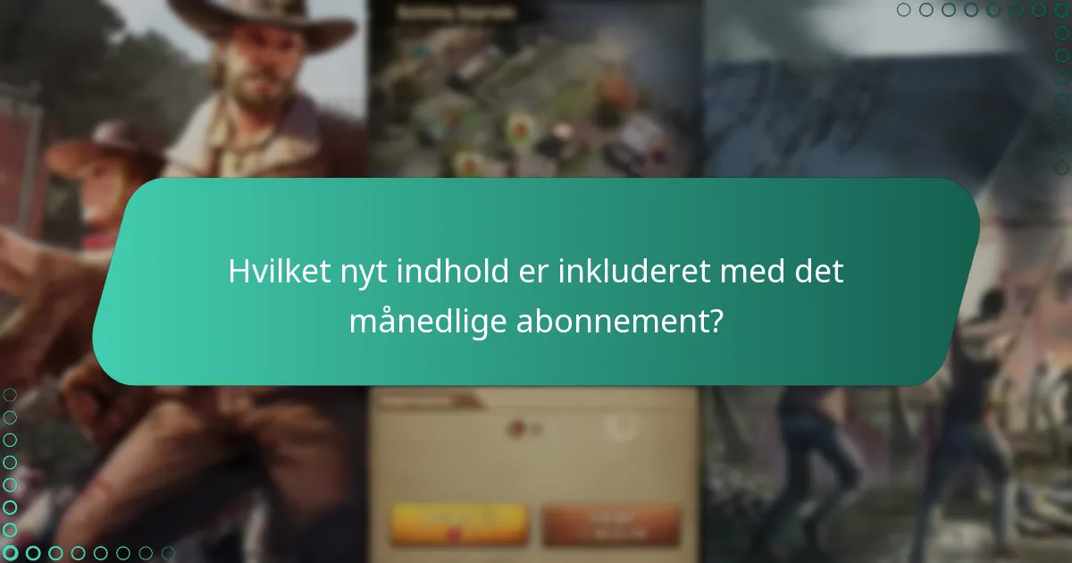 Hvordan forbedrer månedlige abonnementsbonusser gameplayet?
