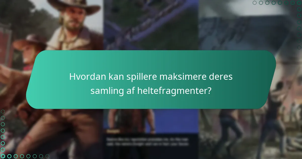 Hvorfor er heltefragmenter vigtige i The Walking Dead: Survivors?